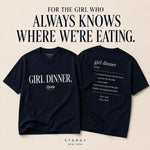 Load image into Gallery viewer, Girl Dinner Tee
