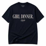Load image into Gallery viewer, Girl Dinner Tee
